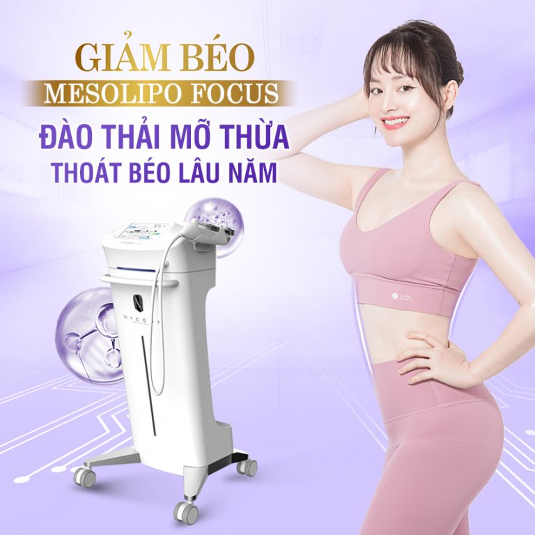 Công nghệ Mesolipo Focus giảm béo phục hồi form dáng