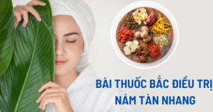 Thuốc trị nám tàn nhang