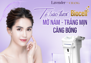 Cấy Tế bào tươi Biocell giúp xóa mờ nám sạm